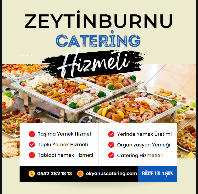 Zeytinburnu Catering Şirketi